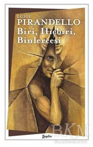 Biri, Hiçbiri, Binlercesi - Zeplin Kitap