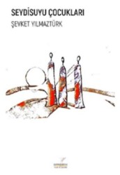Seydisuyu Çocukları - Yazı Dükkanı