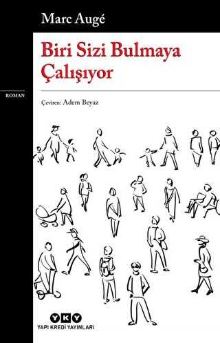 Biri Sizi Bulmaya Çalışıyor - Yapı Kredi Yayınları