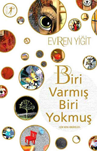Biri Varmış Biri Yokmuş - Artemis Yayınları