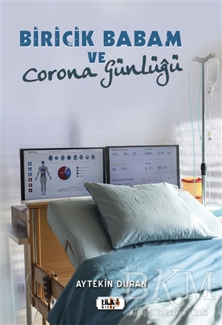 Biricik Babam ve Corona Günlüğü - Tilki Kitap