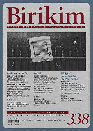 Birikim Aylık Sosyalist Kültür Dergisi Sayı: 338 Haziran 2017 - Birikim Yayınları