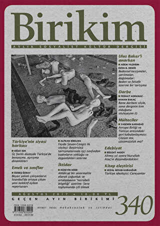 Birikim Aylık Sosyalist Kültür Dergisi Sayı: 340 Ağustos 2017 - Birikim Yayınları