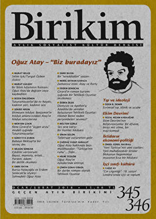 Birikim Aylık Sosyalist Kültür Dergisi Sayı: 345-346 Ocak - Şubat 2018 - Birikim Yayınları