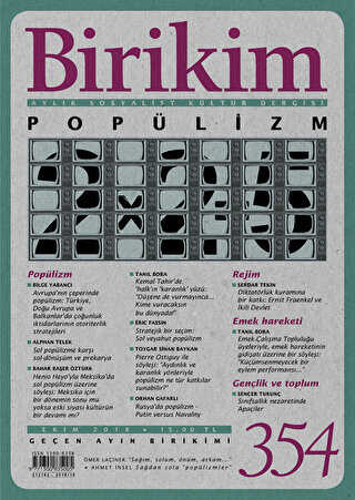 Birikim Aylık Sosyalist Kültür Dergisi Sayı: 354 Ekim 2018 - Birikim Yayınları