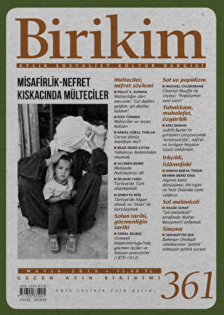 Birikim Aylık Sosyalist Kültür Dergisi Sayı: 361 Mayıs 2019 - Birikim Yayınları