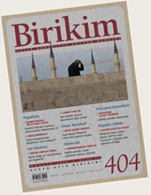 Birikim Aylık Sosyalist Kültür Dergisi Sayı: 404 Aralık 2022 - 1