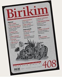 Birikim Aylık Sosyalist Kültür Dergisi Sayı: 408 Nisan 2023 - Birikim Yayınları