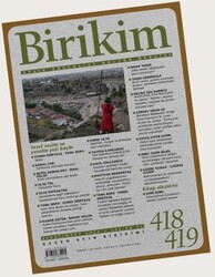 Birikim Aylık Sosyalist Kültür Dergisi Sayı: 418 - 419 Şubat Mart 2024 - Birikim Yayınları