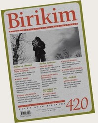 Birikim Aylık Sosyalist Kültür Dergisi Sayı: 420 Nisan 2024 - Birikim Yayınları