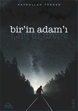 Bir`in Adam’ı - 7 Harf Yayınları