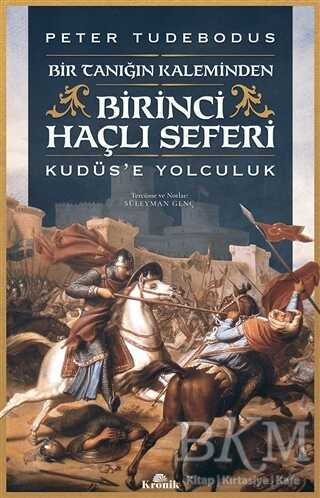 Birinci Haçlı Seferi - Kronik Kitap
