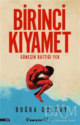 Birinci Kıyamet - İnkılap Kitabevi