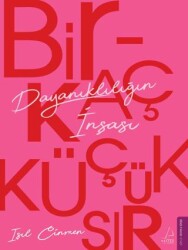 Birkaç Küçük Sır Dayanıklılığın İnşası - Destek Yayınları