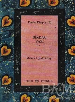 Birkaç Yazı - Bedir Yayınları