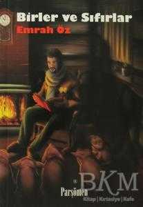 Birler ve Sıfırlar - Parşömen Yayınları