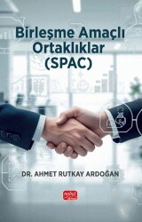 Birleşme Amaçlı Ortaklıklar SPAC - Nobel Bilimsel Eserler