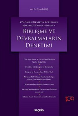 Birleşme ve Devralmaların Denetimi - 1