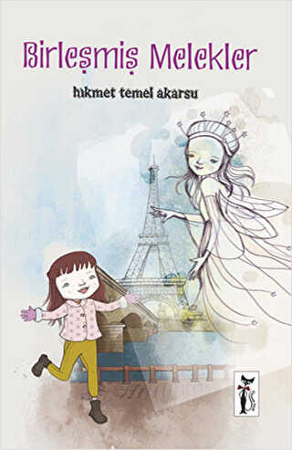 Birleşmiş Melekler - Çizmeli Kedi Yayınları