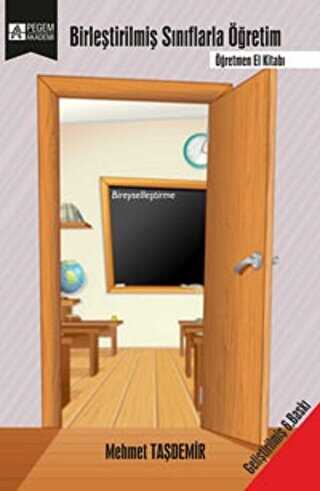Birleştirilmiş Sınıflarla Öğretim - Pegem Akademi Yayıncılık