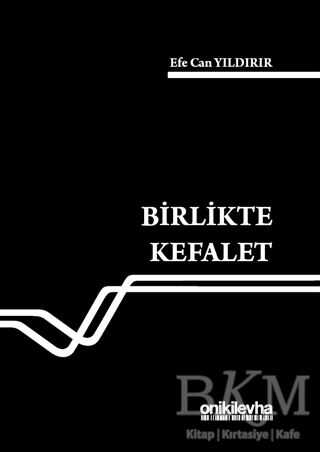 Birlikte Kefalet - On İki Levha Yayınları
