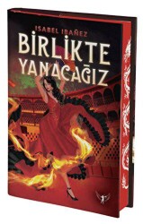 Birlikte Yanacağız - Artemis Yayınları
