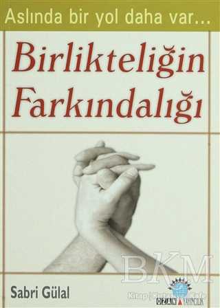 Birlikteliğin Farkındalığı - Ozan Yayıncılık