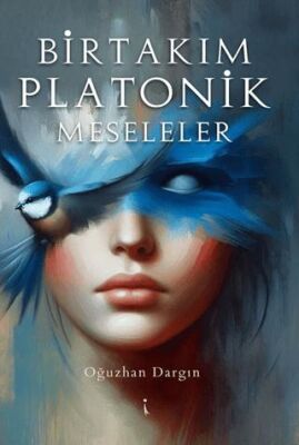 Birtakım Platonik Meseleler - 1