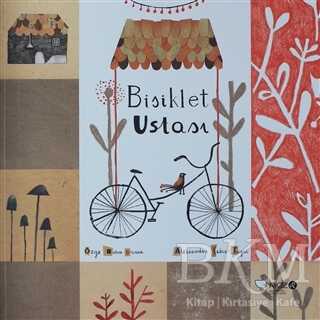 Bisiklet Ustası - Redhouse Kidz Yayınları