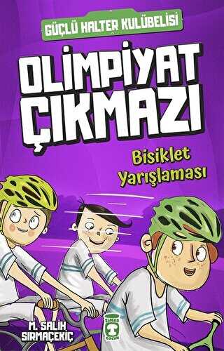 Bisiklet Yarışlaması - Olimpiyat Çıkmazı - Timaş Çocuk