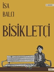Bisikletçi - Liman Yayınevi