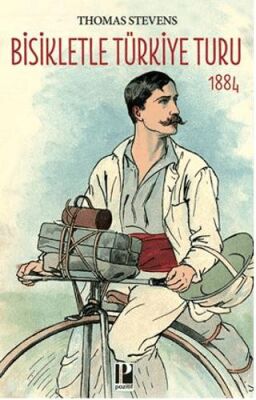 Bisikletle Türkiye Turu 1884 - 1