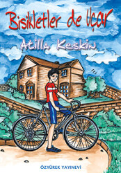 Bisikletler de Uçar - Özyürek Yayınları