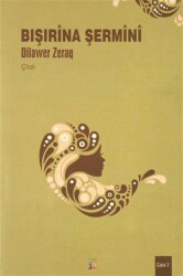 Bışırina Şermini - Lis Basın Yayın