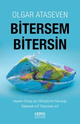 Bitersem Bitersin - Ceres Yayınları