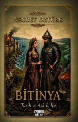 Bitinya: Tarih ve Aşk İç İçe - 1