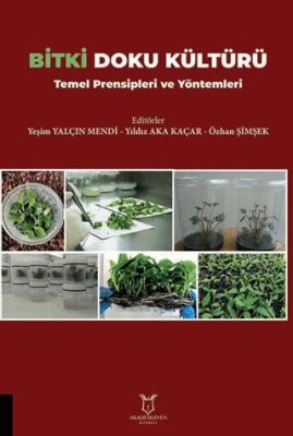 Bitki Doku Kültürü Temel Prensipleri ve Yöntemleri - 1