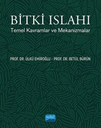 Bitki Islahı - Temel Kavramlar ve Mekanizmalar - Nobel Akademik Yayıncılık