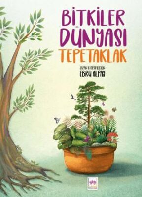 Bitkiler Dünyası Tepetaklak - 1