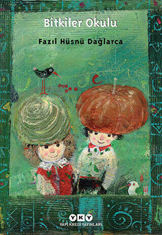 Bitkiler Okulu - Yapı Kredi Yayınları