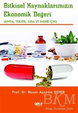 Bitkisel Kaynaklarımızın Ekonomik Değeri - Gece Kitaplığı