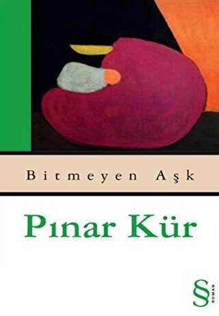 Bitmeyen Aşk - EVEREST YAYINLARI