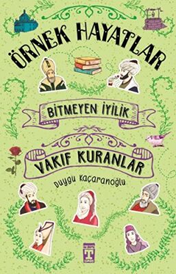Bitmeyen İyilik - Vakıf Kuranlar - 1