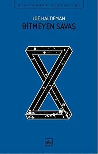 Bitmeyen Savaş - İthaki Yayınları