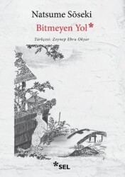 Bitmeyen Yol - Sel Yayıncılık