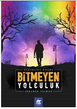 Bitmeyen Yolculuk - 1