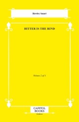 Bitter Is the Rind - Capitol Books