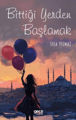 Bittiği Yerden Başlamak - 1