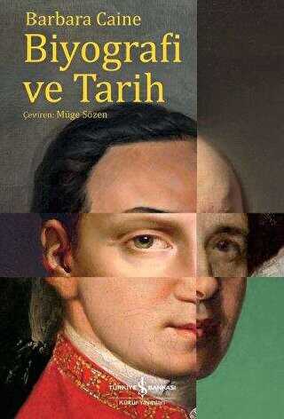 Biyografi ve Tarih - İş Bankası Kültür Yayınları