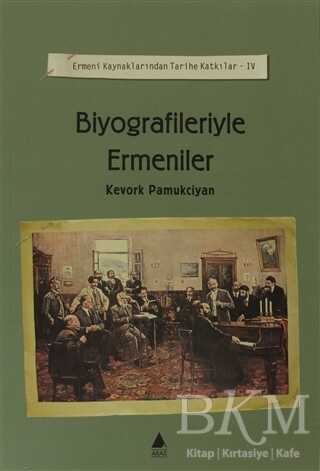 Biyografileriyle Ermeniler - Aras Yayıncılık